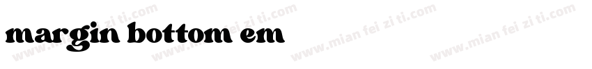 margin bottom1em字体转换